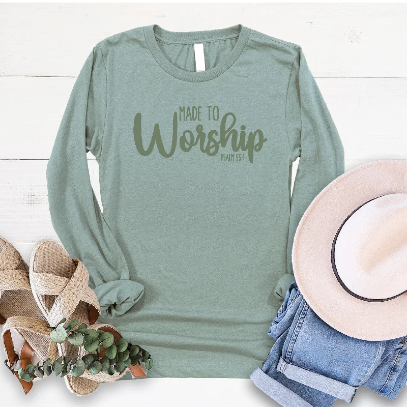 Special Price Made to Worship Long Sleeve