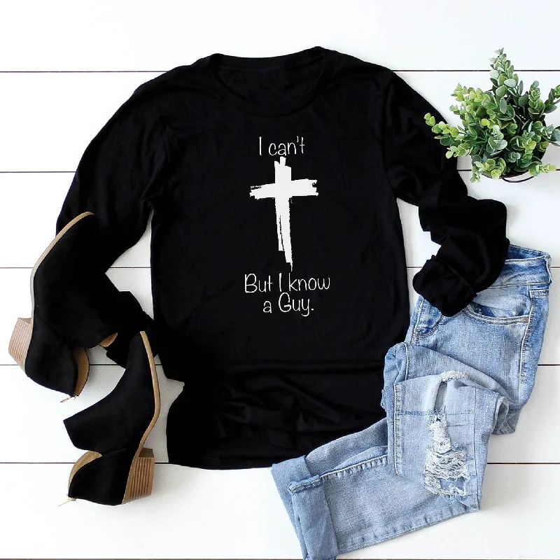 Weekend Discounts to Relish I Know a Guy Long Sleeve