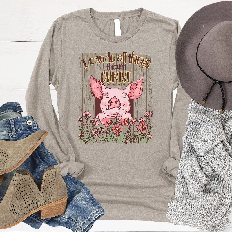 Weekend Wonders Await! I Can Do All Things Long Sleeve